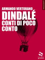 Dindalé. Conti di poco conto