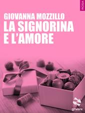 La signorina e l'amore