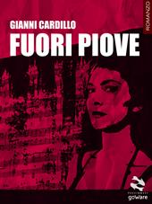 Fuori piove