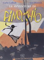 Le avventure di Pinocchio. Ediz. illustrata