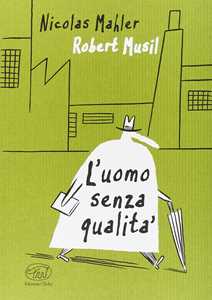 L'uomo Senza Qualità