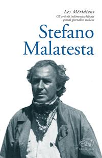 Les Meridiens - Stefano Malatesta - Libro Edizioni Clichy 2017 | Libraccio.it