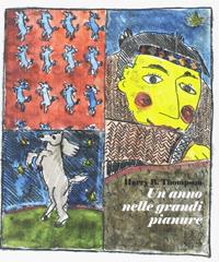 Un anno nelle grandi pianure - Harry Thompson - Libro Edizioni Clichy 2017, Carrousel | Libraccio.it