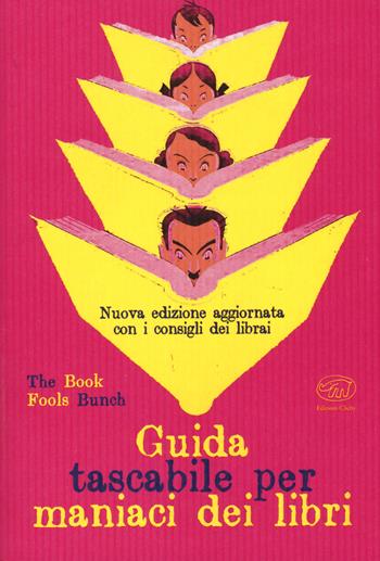 Guida tascabile per maniaci dei libri  - Libro Edizioni Clichy 2018, Beaubourg | Libraccio.it