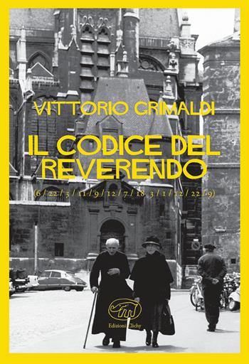 Il codice del reverendo - Vittorio Grimaldi - Libro Edizioni Clichy 2019, Quai des Orfèvres | Libraccio.it