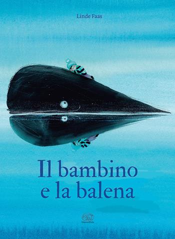 Il bambino e la balena. Ediz. a colori - Linde Faas - Libro Edizioni Clichy 2021, Carrousel | Libraccio.it