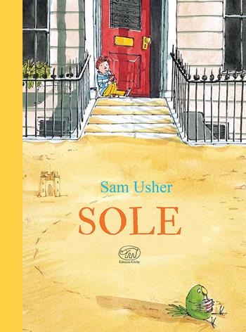 Sole. Ediz. a colori - Sam Usher - Libro Edizioni Clichy 2022, Carrousel | Libraccio.it