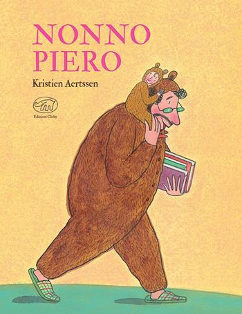 Nonno Piero. Ediz. a colori - Kristien Aertssen - Libro Edizioni Clichy 2022, Carrousel | Libraccio.it
