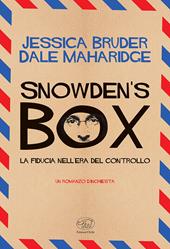 Snowden’s Box. La fiducia nell'era del controllo
