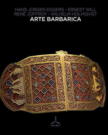 Arte barbarica  - Libro Ghibli 2016 | Libraccio.it