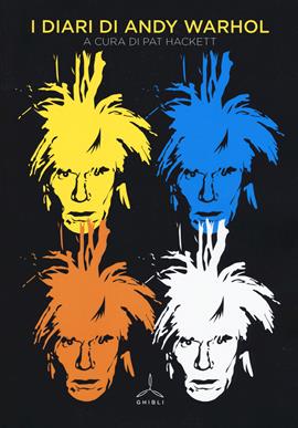 I diari di Andy Warhol  - Libro Ghibli 2021 | Libraccio.it