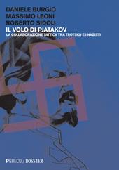 Il volo di Pjatakov. La collaborazione tattica tra Trotskij e i nazisti