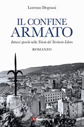 Il confine armato