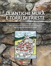 Le antiche mura e torri di Trieste