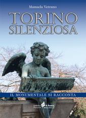 Torino silenziosa. Il Monumentale si racconta