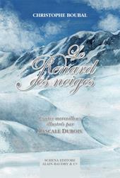 Le renard des neiges. Contes merveilleux