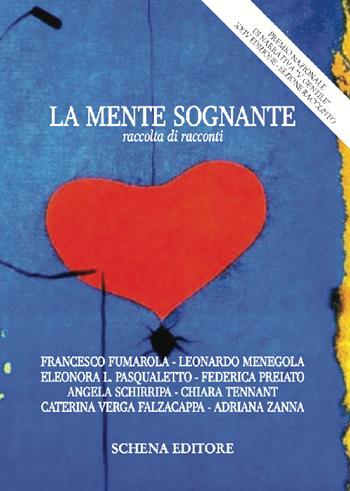 La mente sognante  - Libro Schena Editore 2021, La meridiana | Libraccio.it