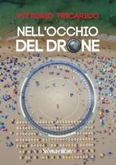 Nell'occhio del drone