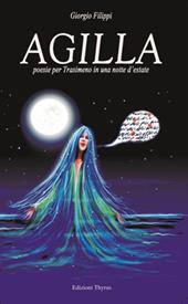 Agilla. Poesie per Trasimeno in una notte d'estate