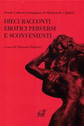 Dieci racconti erotici perversi e sconvenienti