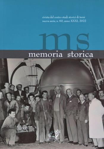Memoria storica. Vol. 60  - Libro Edizioni Thyrus 2022 | Libraccio.it