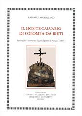 Il Monte Calvario di Colomba da Rieti. Immagini a stampa e legno dipinto a Perugia (1501)