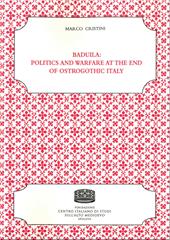 Baduila: politics and warfare at the end of ostrogothic Italy
