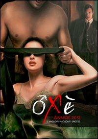 Oxè awards 2013. Gli autori. I migliori racconti erotici  - Libro Damster 2013 | Libraccio.it
