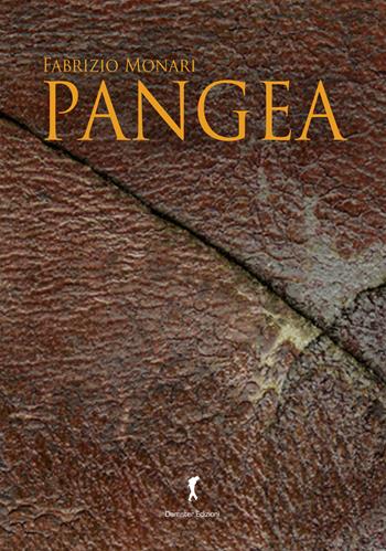 Pangea. Sopravvivenza - Fabrizio Monari - Libro Damster 2020 | Libraccio.it
