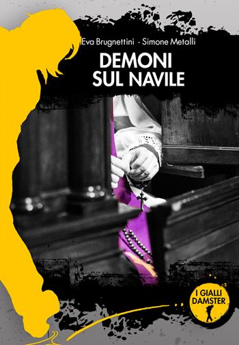 Demoni sul Navile - Eva Brugnettini, Simone Metalli - Libro Damster 2022 | Libraccio.it