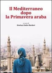 Il Mediterraneo dopo la Primavera araba