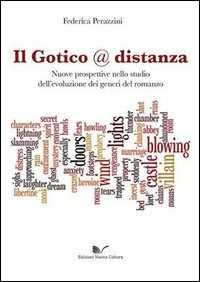 Il gotico @ distanza nuove prospettive nello studio dell'evoluzio...