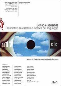Senso e sensibile. Prospettive tra estetica e filosofia del linguaggio  - Libro Nuova Cultura 2013, E/C | Libraccio.it
