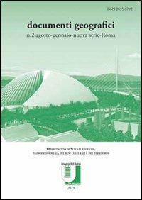 Rivista documenti geografici (2013). Vol. 2 - Giuseppe Bettoni, Marina Faccioli, Franco Salvatori - Libro Nuova Cultura 2013 | Libraccio.it