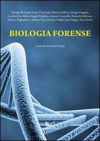 Biologia forense  - Libro Nuova Cultura 2014 | Libraccio.it