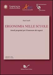 Ergonomia nelle scuole. Arredi progettati per il benessere dei ragazzi
