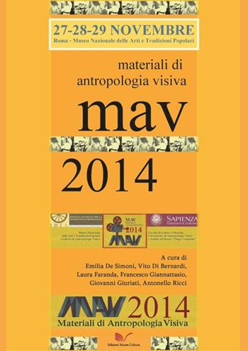 MAV 2014. Materiali di Antropologia Visiva - Laura Faranda, Emilia De Simoni - Libro Nuova Cultura | Libraccio.it