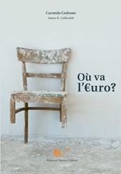 Ou va l'Euro?