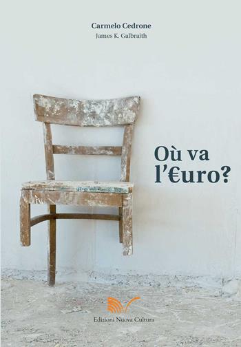 Ou va l'Euro? - Carmelo Cedrone - Libro Nuova Cultura | Libraccio.it