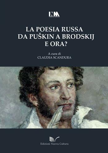 La poesia russa da Puskin a Brodskij e ora?  - Libro Nuova Cultura 2016, Itinerari nel meraviglioso | Libraccio.it