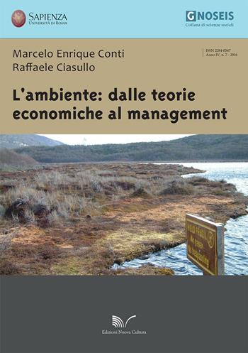 L'ambiente: dalle teorie economiche al management - Marcelo Enrique Conti - Libro Nuova Cultura 2016, Gnoseis | Libraccio.it