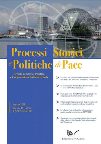 Processi storici e politiche di pace (2014). Vol. 15-16 - Alfredo Breccia - Libro Nuova Cultura 2016 | Libraccio.it