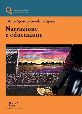 Narrazione e educazione  - Libro Nuova Cultura 2016, Quad. ricerca in scienze dell'educazione | Libraccio.it