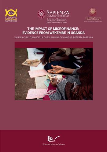 The impact of microfinance - Valeria Cirillo, Marcella Corsi - Libro Nuova Cultura 2016, Sviluppo, innovazione e governance | Libraccio.it