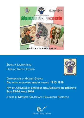 Giornata del decorato. Atti del Convegno (Salò, 23-24 aprile 2016)  - Libro Nuova Cultura 2016, Storia in laboratorio | Libraccio.it