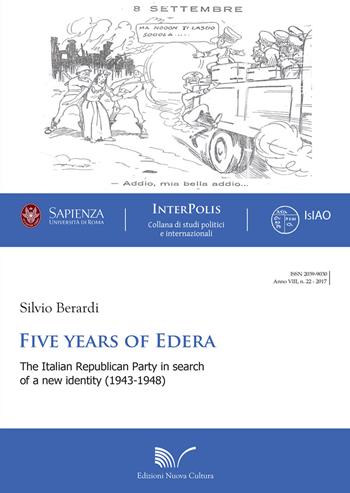 Five years of Edera - Silvio Berardi - Libro Nuova Cultura 2017, Interpolis | Libraccio.it