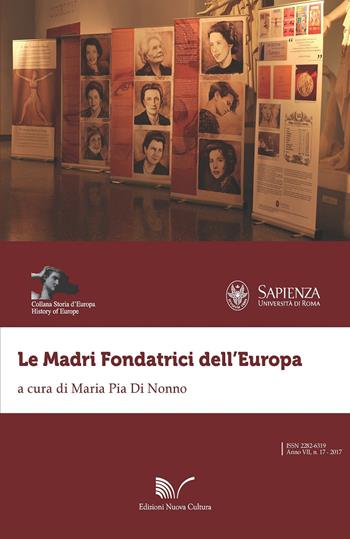 Le Madri Fondatrici dell'Europa  - Libro Nuova Cultura 2017, Storia d'Europa | Libraccio.it