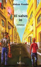 Vi salvo io