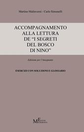 Accompagnamento alla lettura de «I segreti del bosco di Nino». Edizione per l'insegnante