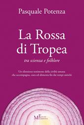 La rossa di Tropea tra scienza e folklore